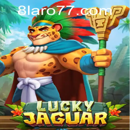 Exploring the Thrills of LuckyJaguar: A Dive into Laro77's Exciting Gameplay