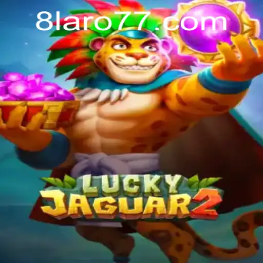 Exploring Luckyjaguar2 Laro77 Game