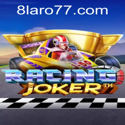 Unraveling the Excitement of RacingJoker: A Comprehensive Guide with Laro77 Insights
